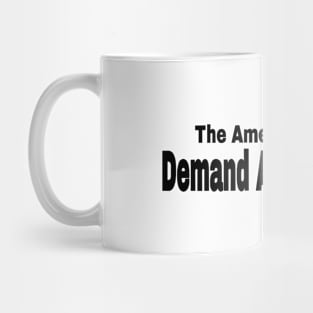 The American People Demand A CEASEFIRE - Black - Back Mug